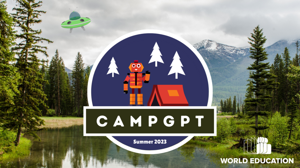 A circle with a label that says CampGPT Summer 2023. A graphic shows an orange robot standing next to a tent with white pine trees above. Behind the circle in the center is a natural landscape with mountains, a stream, and trees.