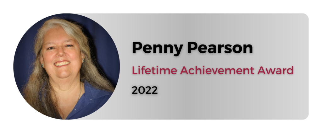 Penny Pearson, Lifetime Achievement Award, 2022
