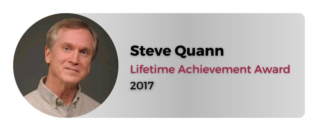 Steve Quann, Lifetime Achievement Award, 2017